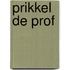 Prikkel de prof