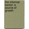 The informal sector: a source of growth by S. van Putten