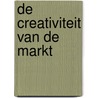 De creativiteit van de markt door R. Nahuis