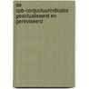 De CPB-conjuctuurindicator geactualiseerd en gereviseerd door Janna Verbruggen