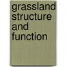 Grassland structure and function by Unknown