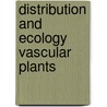 Distribution and ecology vascular plants door Hall