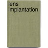 Lens implantation by Elmore Leonard