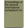 Proceedings of the Second International Symposium on ... by Crichton, Ean M.
