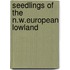 Seedlings of the n.w.european lowland