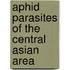 Aphid parasites of the central asian area