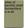 Atlas of benthic shelf formanifera s.w.atl. door Onbekend