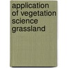 Application of vegetation science grassland by Unknown