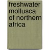 Freshwater mollusca of northern africa door Damme