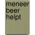 Meneer beer helpt