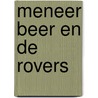 Meneer beer en de rovers by Kuratomi