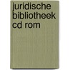 Juridische bibliotheek cd rom door Onbekend