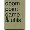 Doom point game & utils door Onbekend