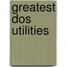 Greatest DOS Utilities door Onbekend
