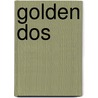 Golden DOS door Onbekend