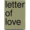 Letter of love door P. Jordan Smith