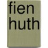 Fien huth