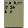 Dundoek in de taal door J. Sloots