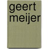 Geert Meijer door Onbekend