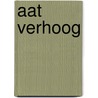 Aat verhoog door Connie de Boer