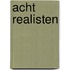 Acht realisten