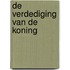 De verdediging van de koning