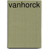 Vanhorck door Wim van der Beek