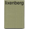 Lixenberg by Duister