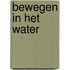 Bewegen in het water