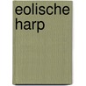 Eolische harp door Sloots