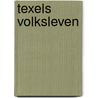 Texels volksleven door Rudolf Dekker