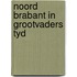 Noord brabant in grootvaders tyd