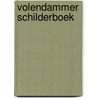 Volendammer schilderboek by Veurman