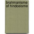 Brahmanisme of hindoeisme