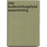 Esp buitenzintuigelyke waarneming by Wilber Smith