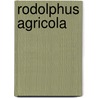 Rodolphus agricola door Nauwelaerts