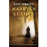 Maarten luther door Reg Grant