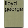 Lloyd george by John Griggs