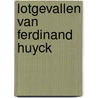 Lotgevallen van ferdinand huyck door Lennep