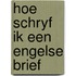 Hoe schryf ik een engelse brief