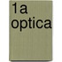 1a Optica