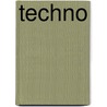 Techno by Verniers