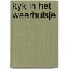 Kyk in het weerhuisje by Martin David