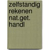 Zelfstandig rekenen nat.get. handl by Uytterhoeven