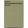 Gezins nyverheidstechnieken wonen door Laureys