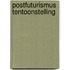 Postfuturismus tentoonstelling