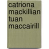 Catriona mackillian tuan maccairill by Auclair