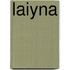 Laiyna