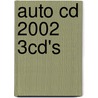 Auto CD 2002 3CD's door Onbekend
