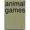 Animal Games door Onbekend